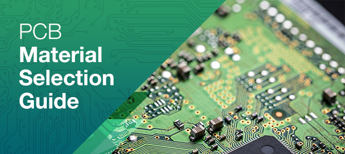 PCB Material Selection Guide | PCBCart