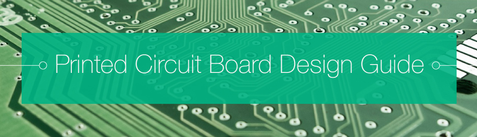 Printed Circuit Board Design Guide | PCBCart