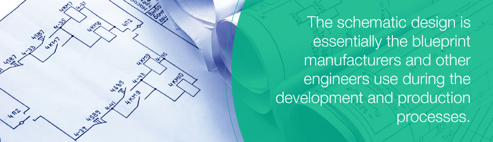 Schematic Determines The Function of The PCB, The Characteristics of The Design and The Placement of Components.