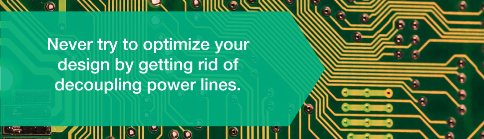 Never Optimize PCB design by Getting Rid of Decoupling Power Lines | PCBCart