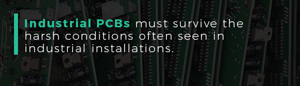 Industrial PCBs must survive the harsh conditions often seen in industrial installations | PCBCart