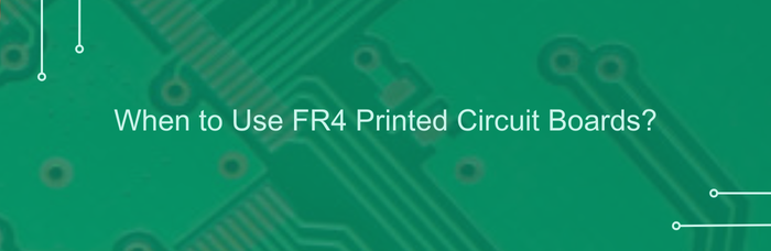 When to Use FR4 Printed Circuit Boards? | PCBCart