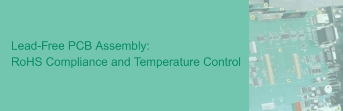 Lead-Free PCB Assembly