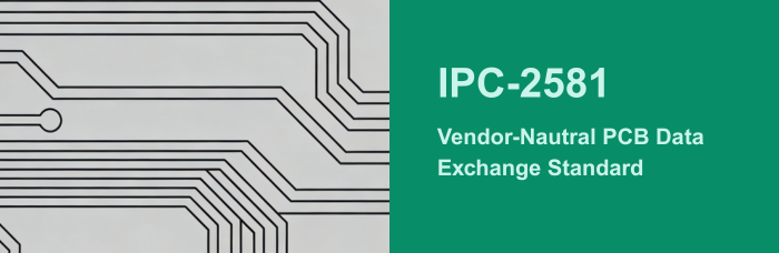 The Role of IPC-2581 in PCB Manufacturing | PCBCart